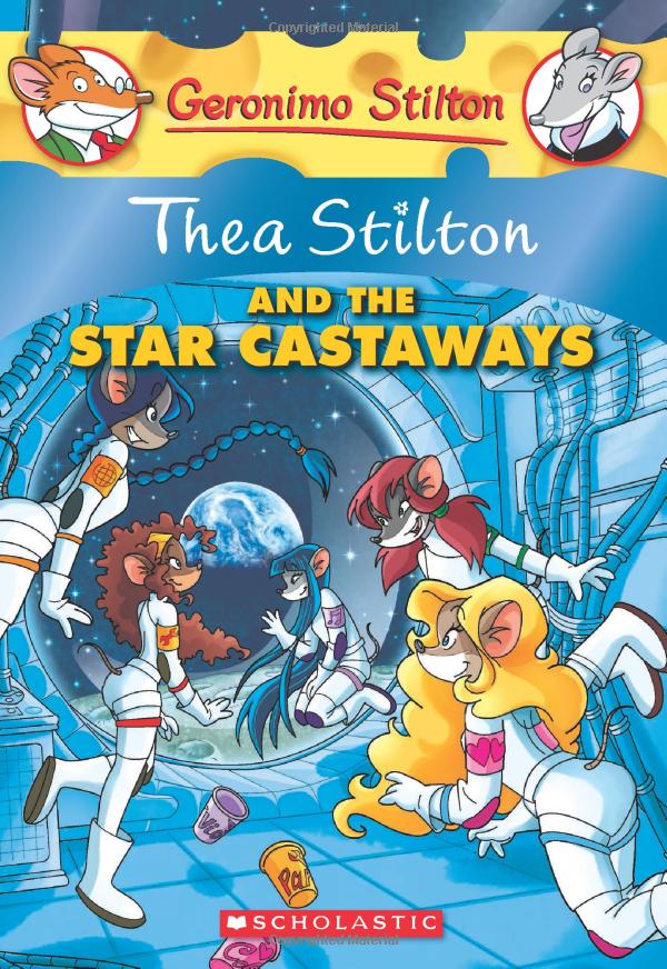 thea stilton and the star castaways: a geronimo stilton adventure (geronimo stilton: thea stilton)