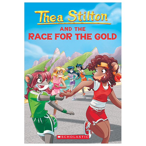 thea stilton - book 31 - thea stilton and the race for the gold