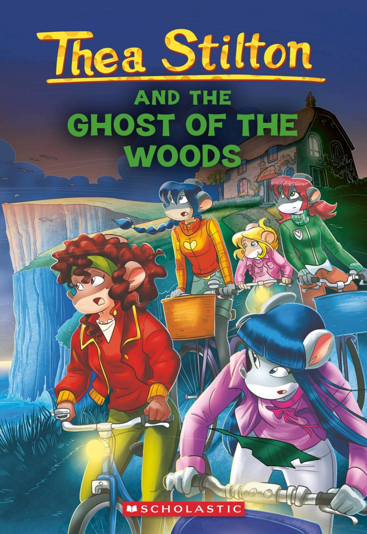 thea stilton - book 37 - thea stilton and the ghost of the woods