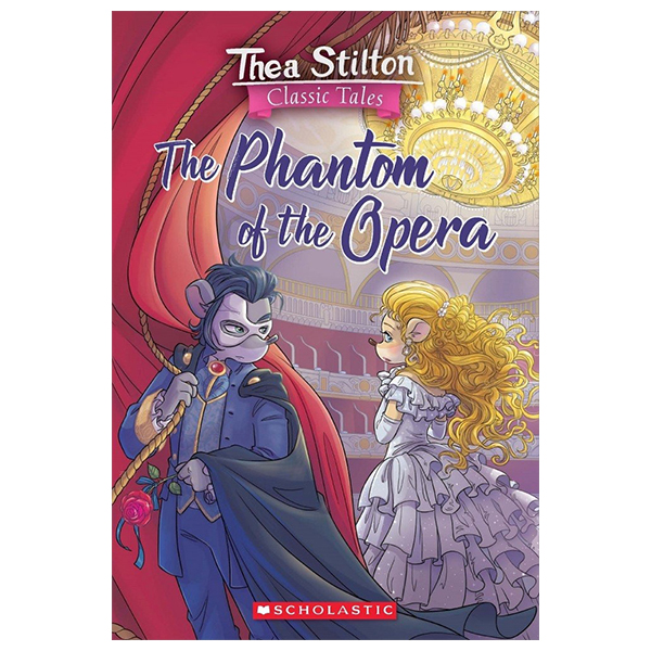 thea stilton classic tales - phantom of the opera