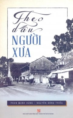 theo dấu người xưa
