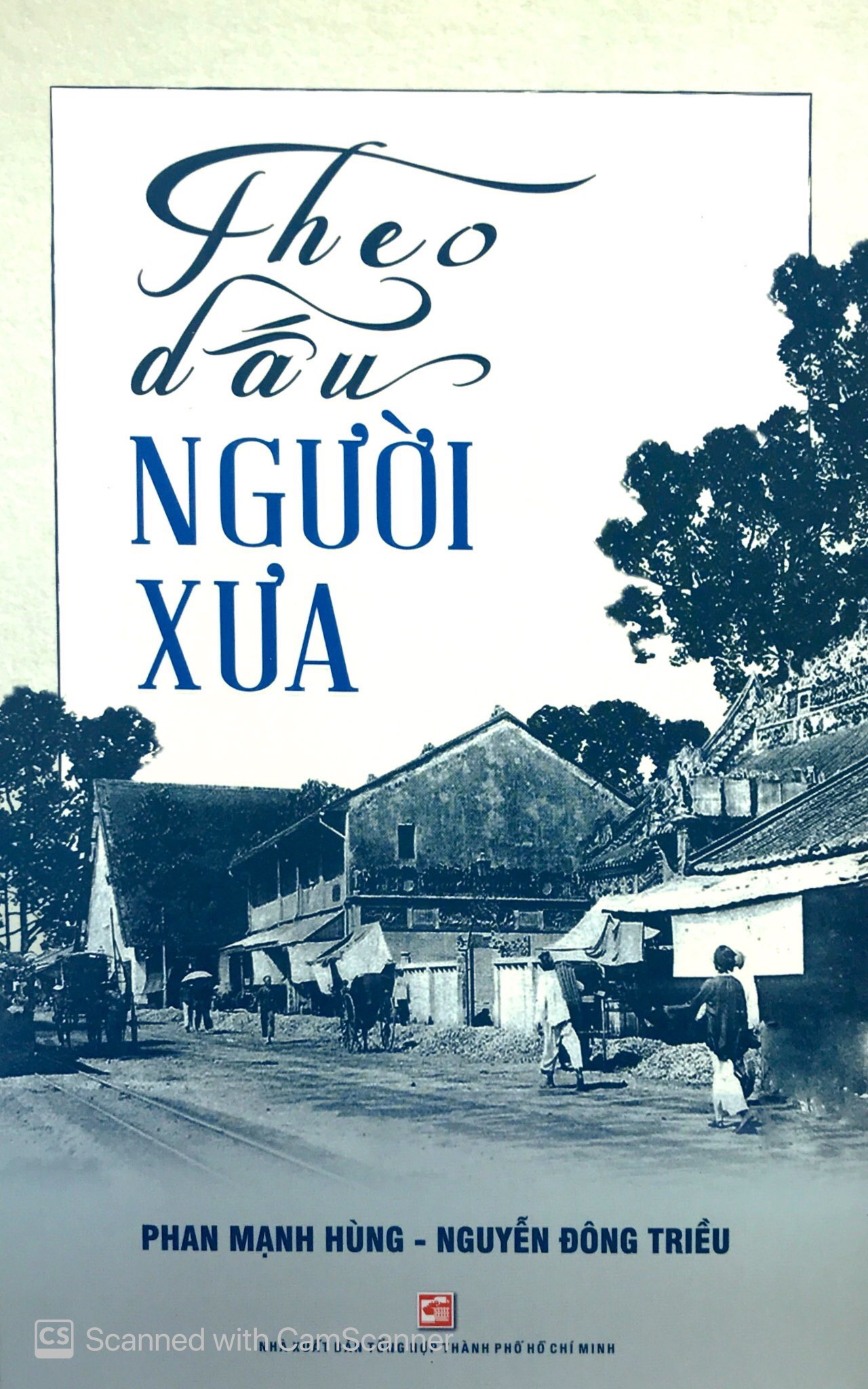 theo dấu người xưa