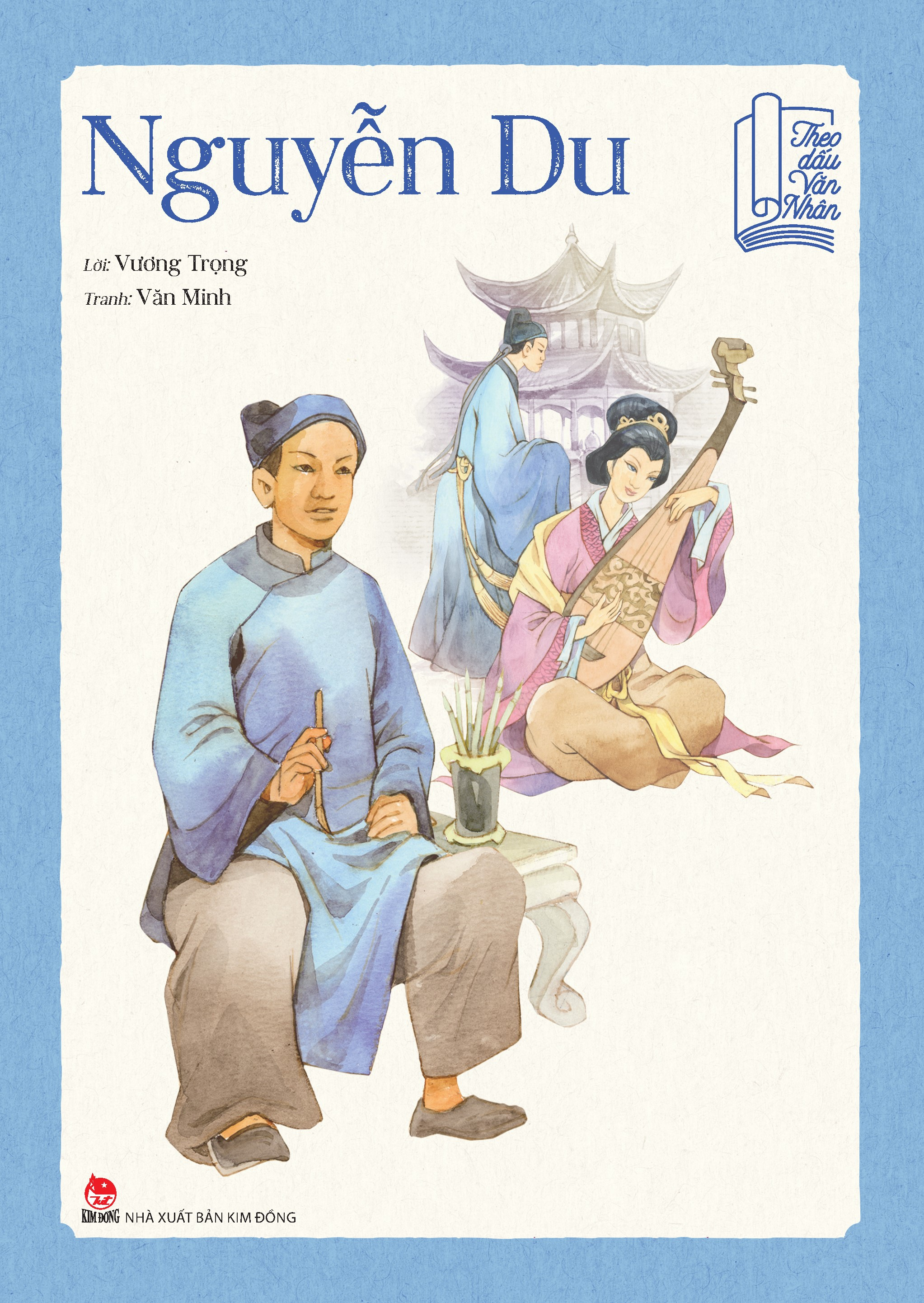 theo dấu văn nhân - nguyễn du