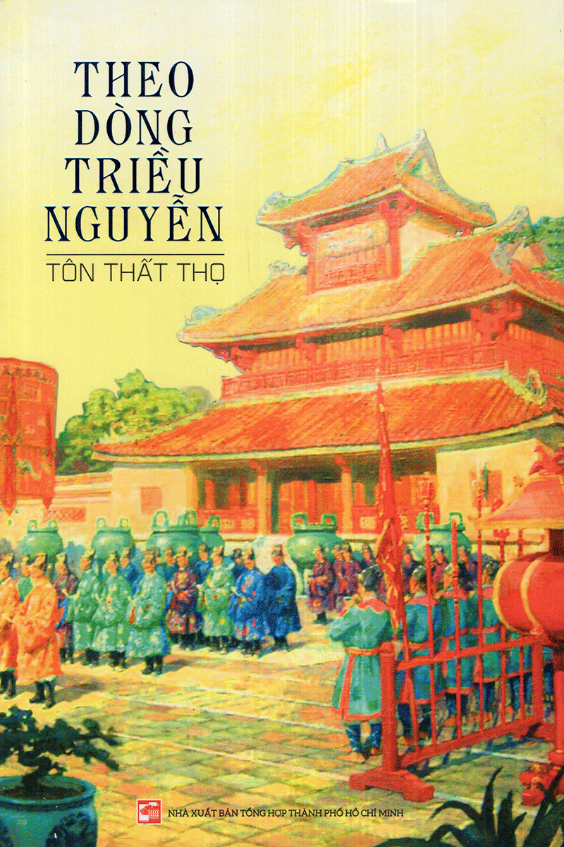 theo dòng triều nguyễn (tái bản 2020)