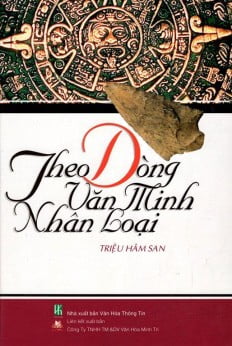 theo dòng văn minh nhân loại