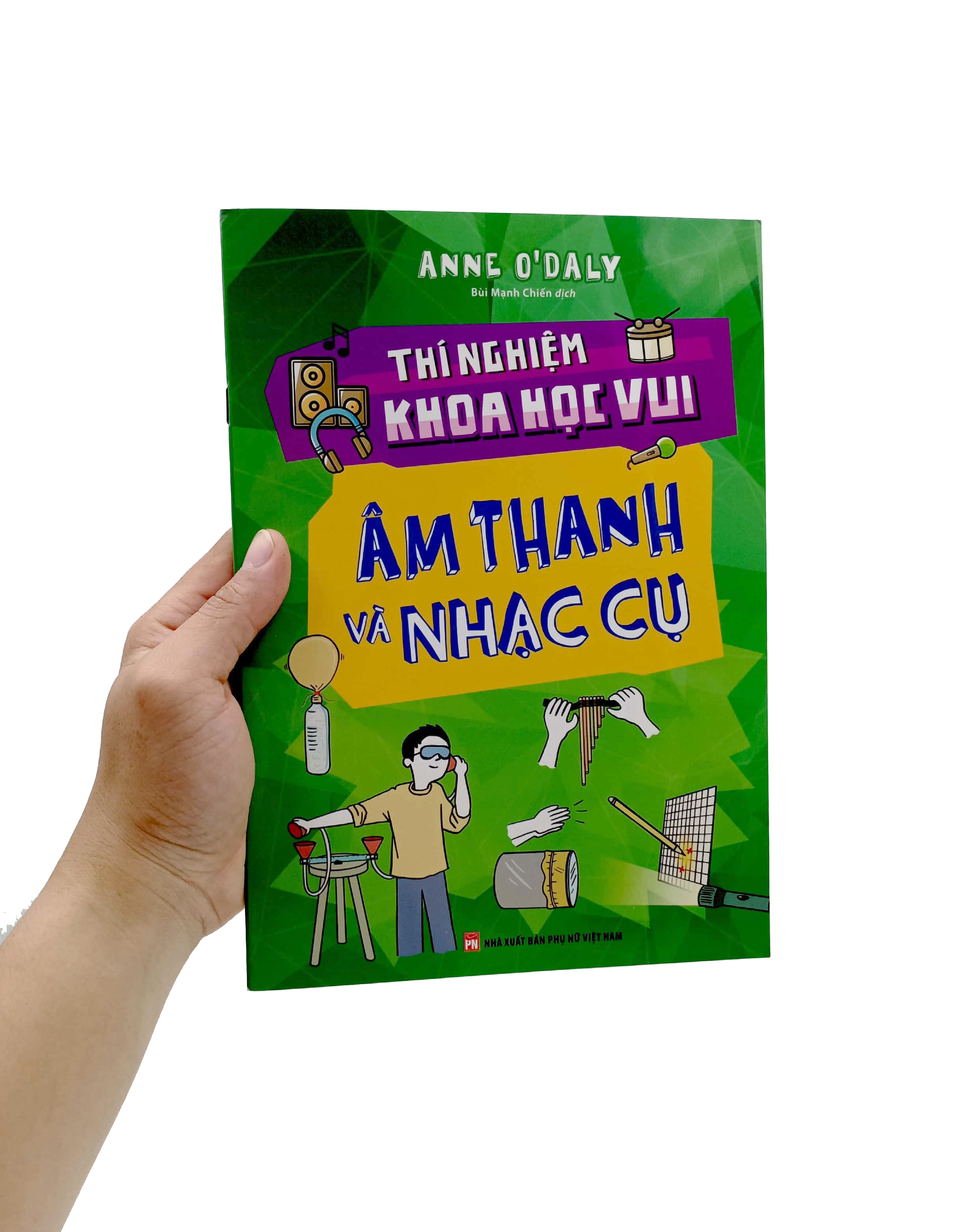 thí nghiệm khoa học vui - âm thanh và nhạc cụ