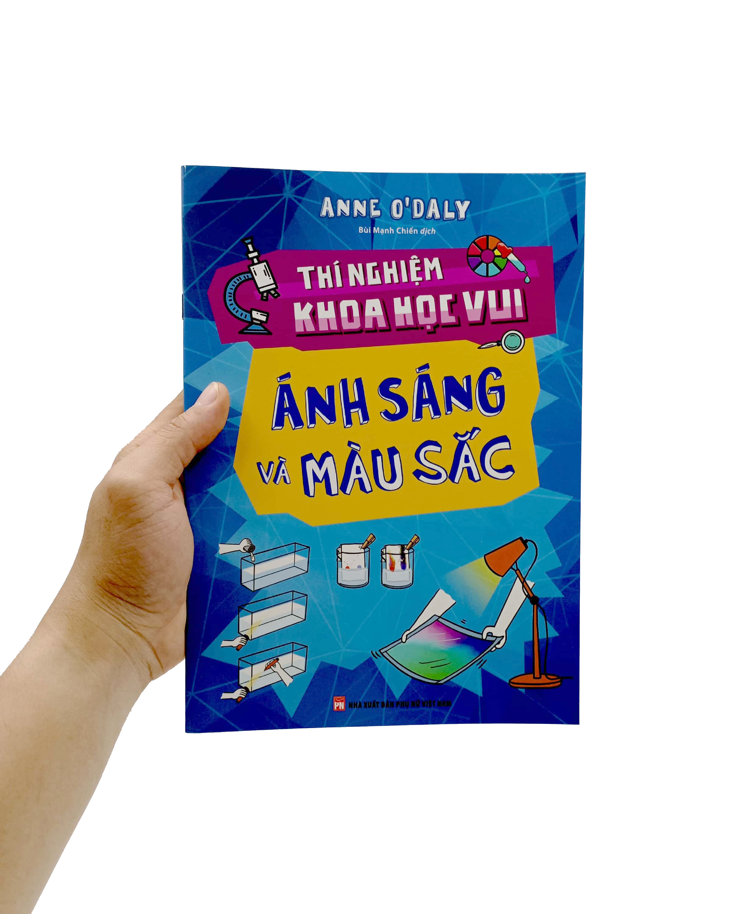 thí nghiệm khoa học vui - ánh sáng và màu sắc