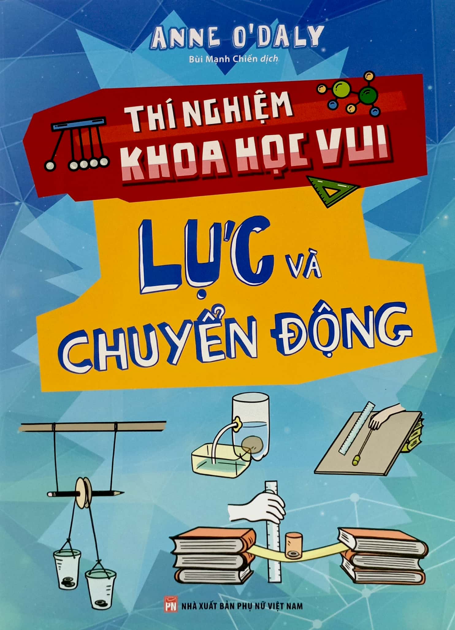 thí nghiệm khoa học vui - lực và chuyển động
