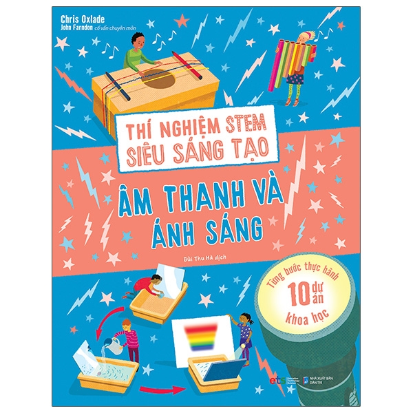 thí nghiệm stem siêu sáng tạo: âm thanh và ánh sáng
