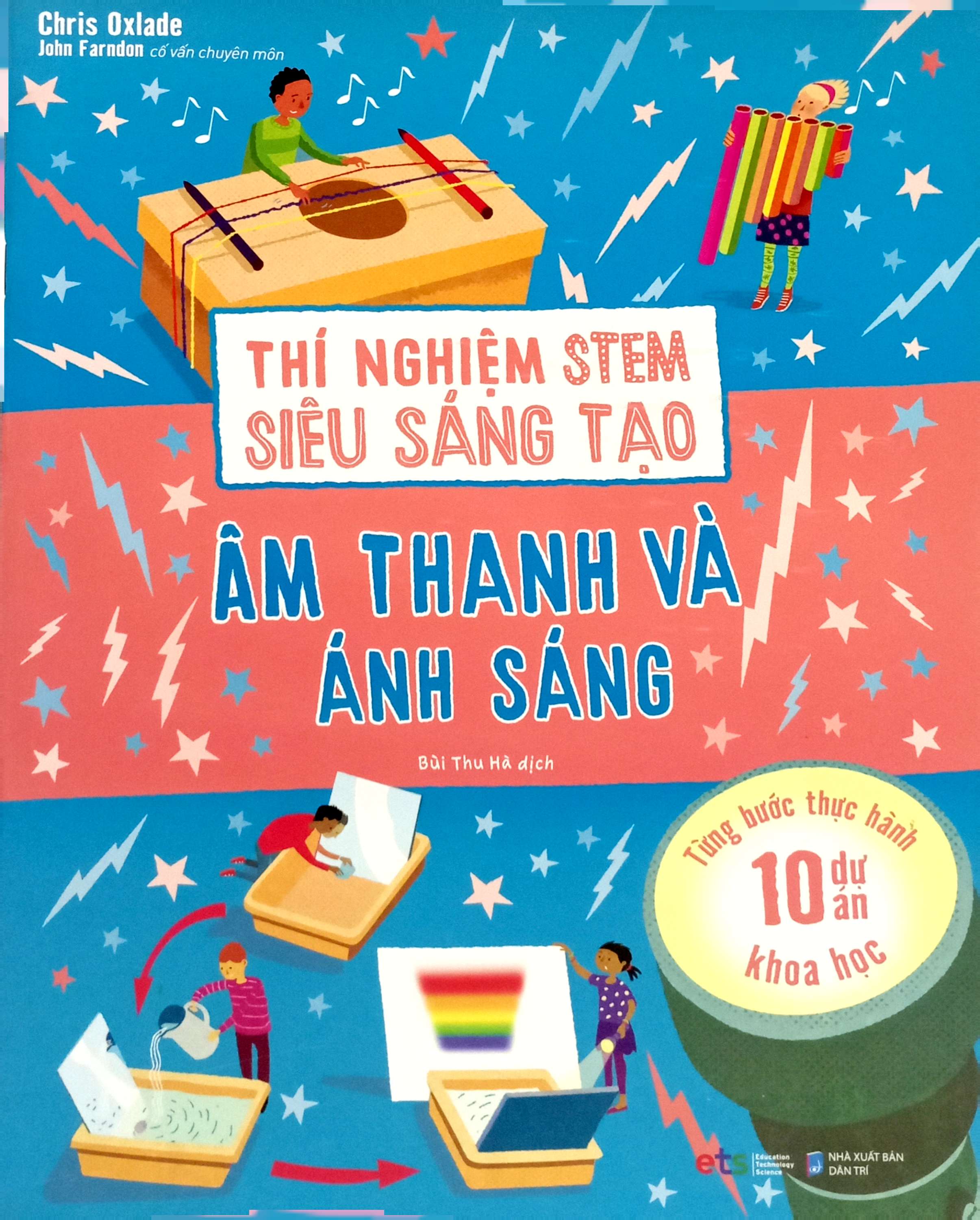 thí nghiệm stem siêu sáng tạo: âm thanh và ánh sáng