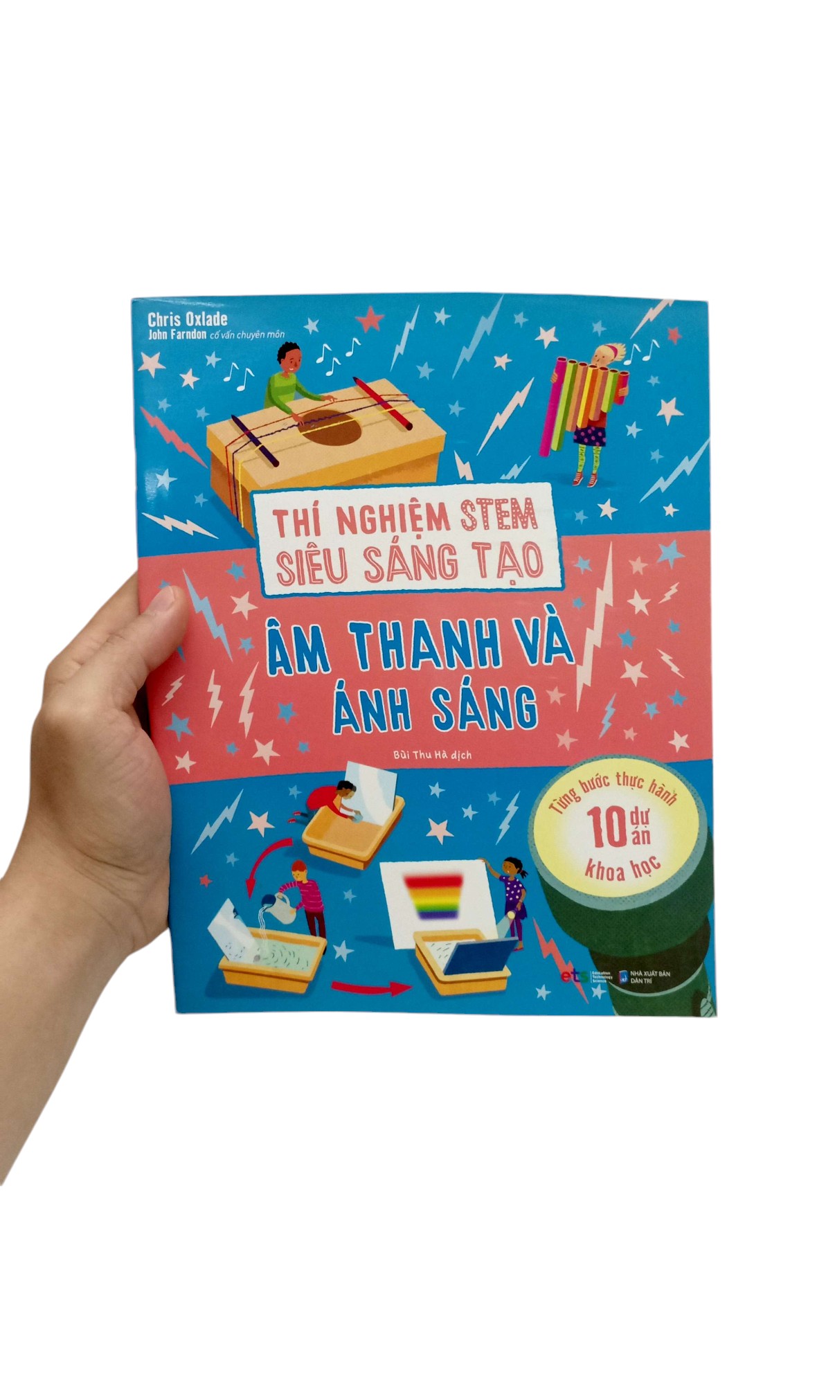 thí nghiệm stem siêu sáng tạo: âm thanh và ánh sáng
