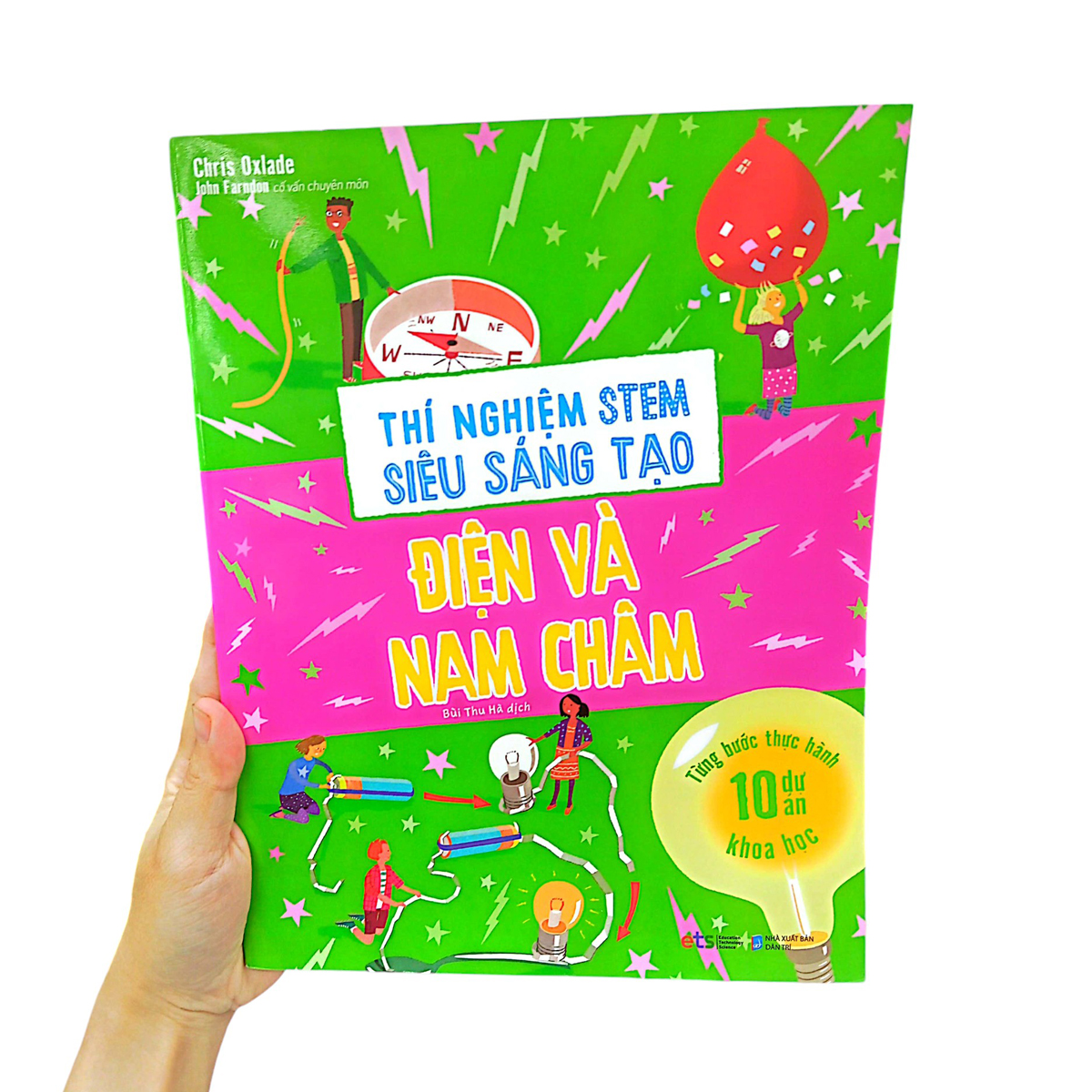 thí nghiệm stem siêu sáng tạo: điện và nam châm