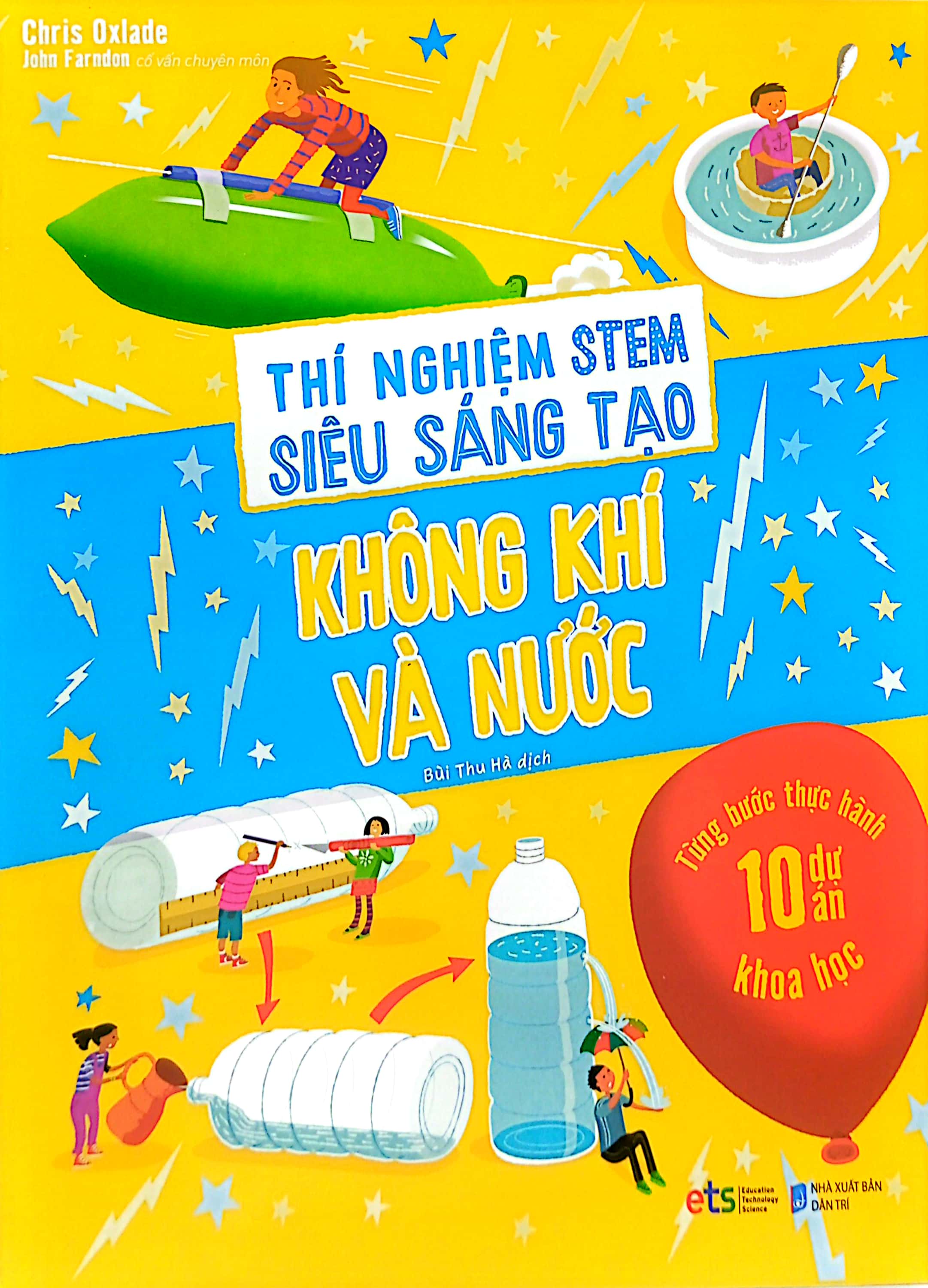 thí nghiệm stem siêu sáng tạo: không khí và nước