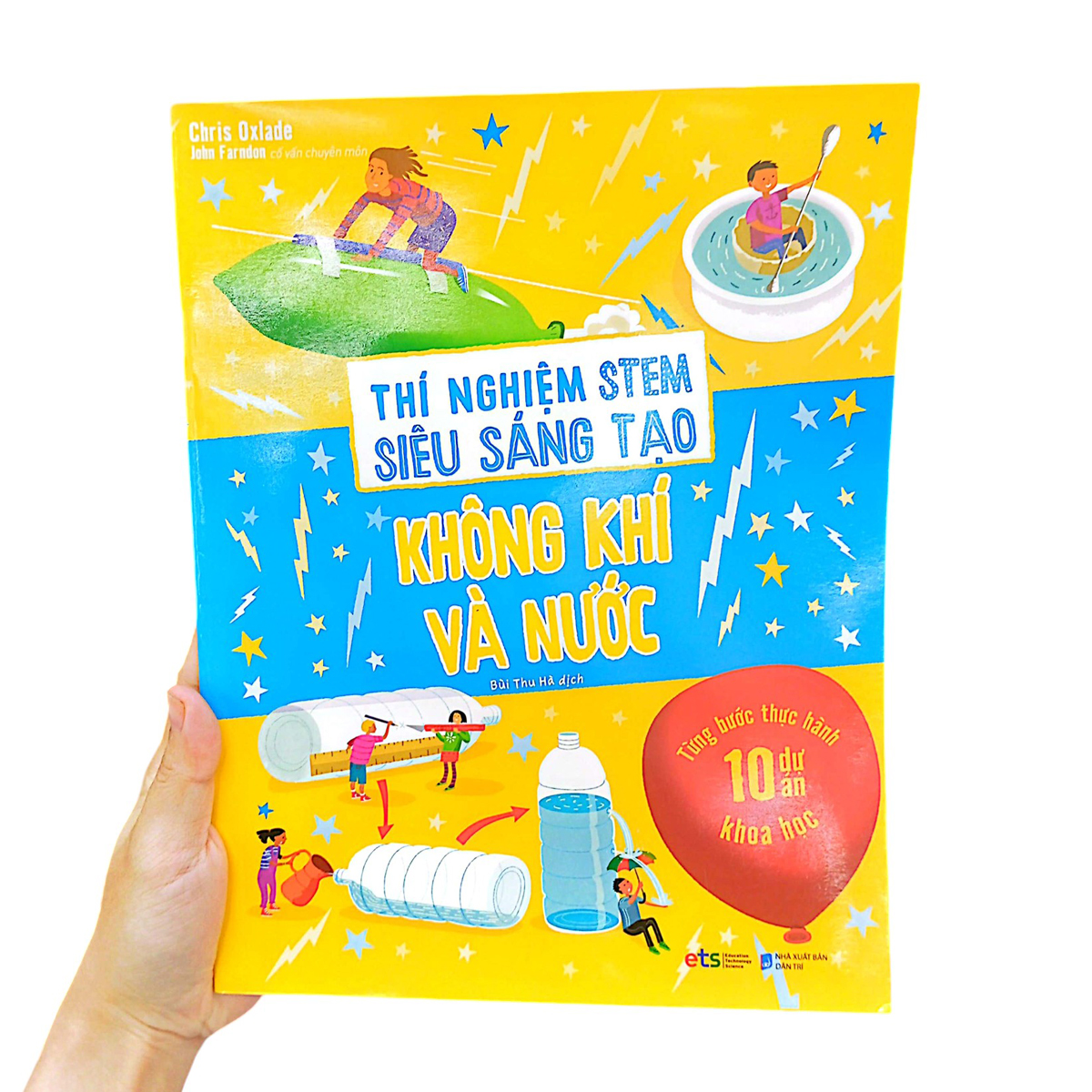 thí nghiệm stem siêu sáng tạo: không khí và nước