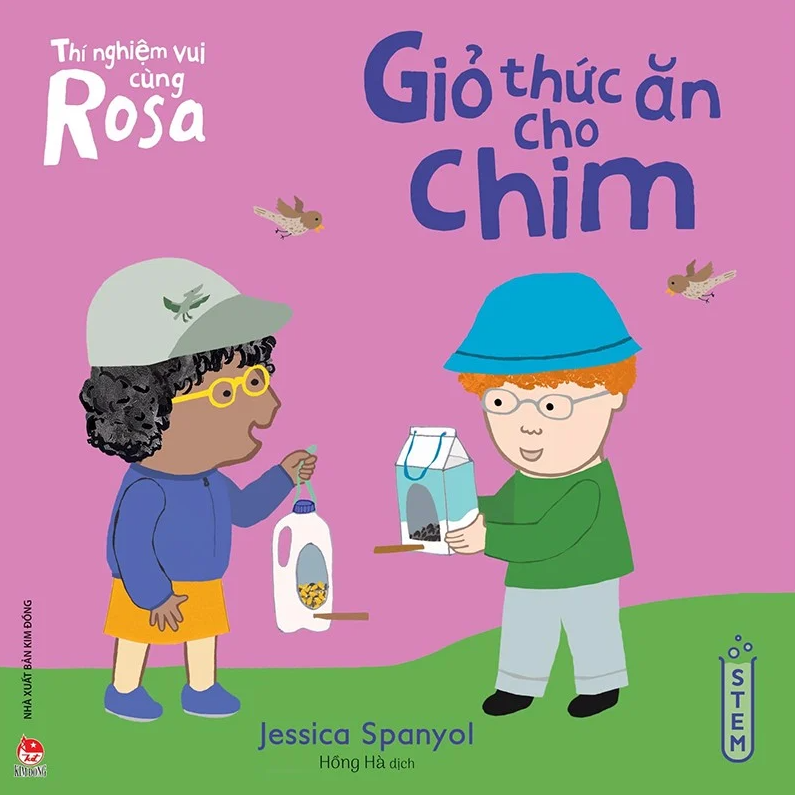 thí nghiệm vui cùng rosa - giỏ thức ăn cho chim