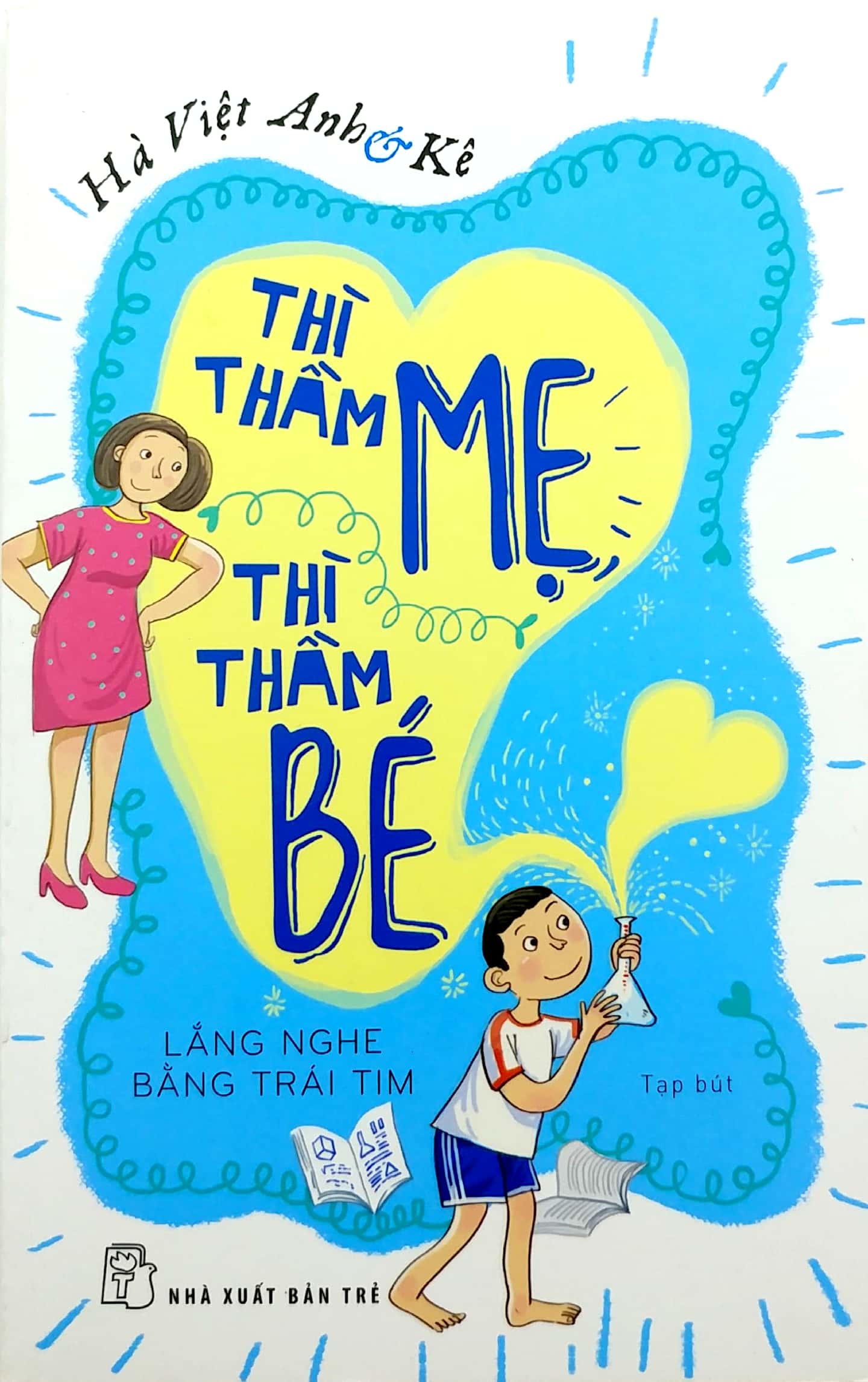 thì thầm mẹ thì thầm bé: lắng nghe bằng trái tim