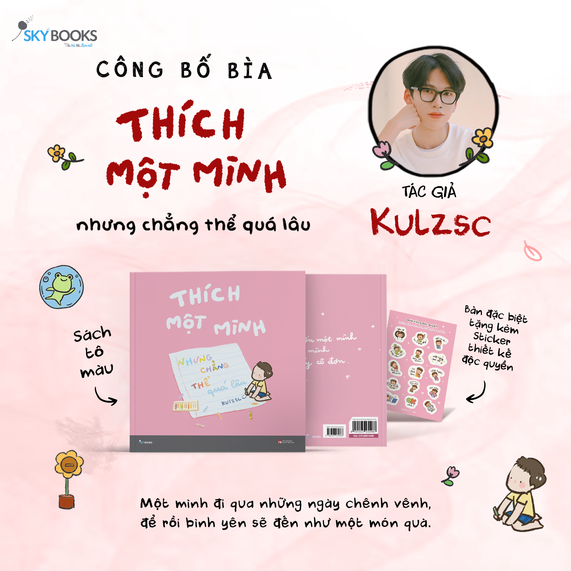 Thich Mot Minh Nhung Chang The Qua Lau - Ban Dac Biet - Tang Kem Sticker Thiet Ke Doc Quyen