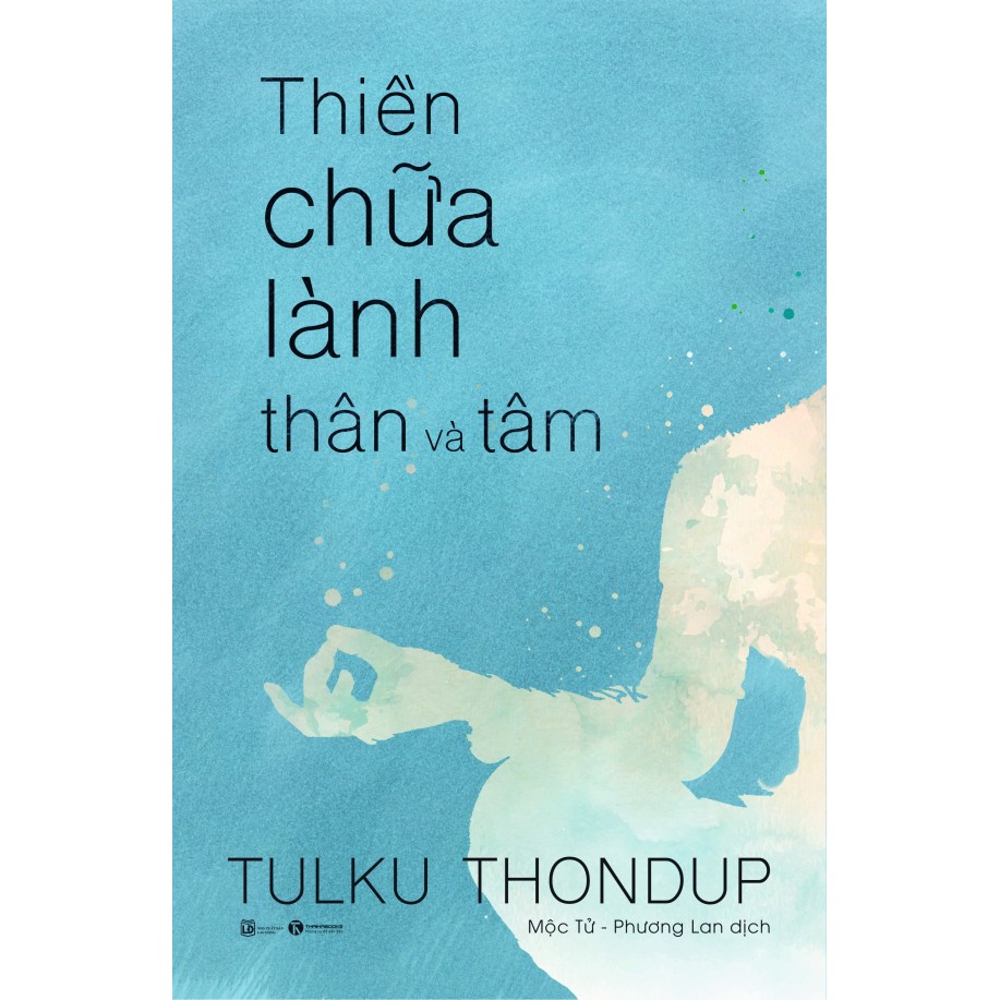 thiền chữa lành thân và tâm