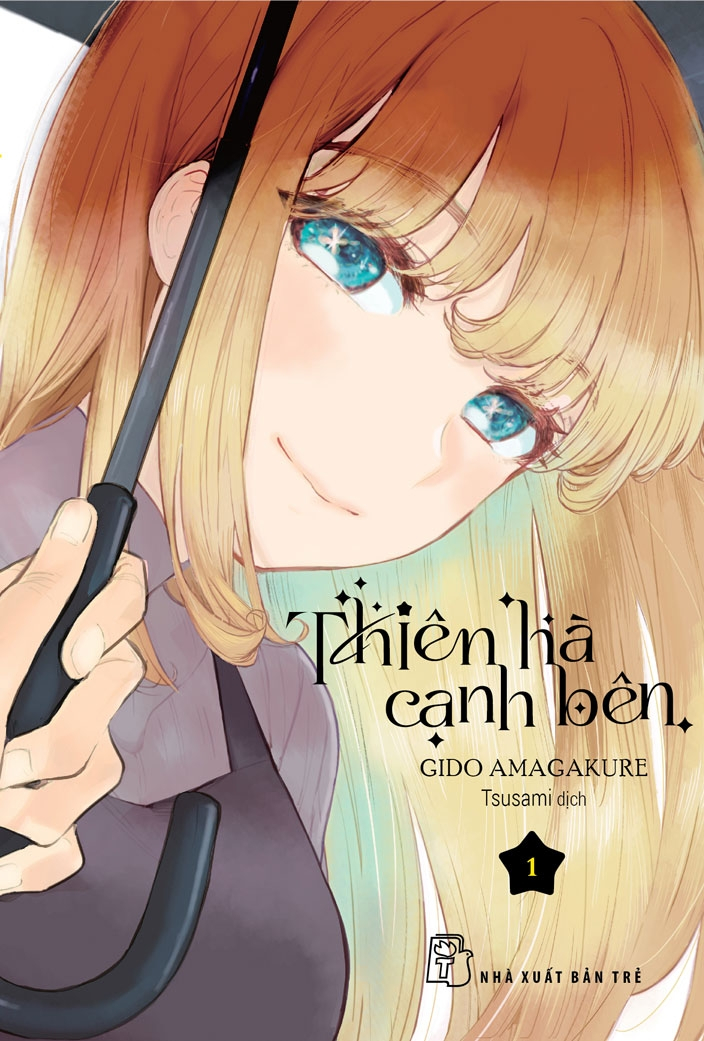 thiên hà cạnh bên - tập 1