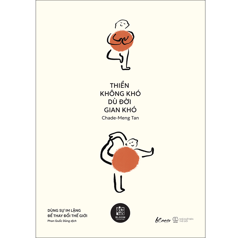 thiền không khó dù đời gian khó - dùng sự im lặng để thay đổi thế giới