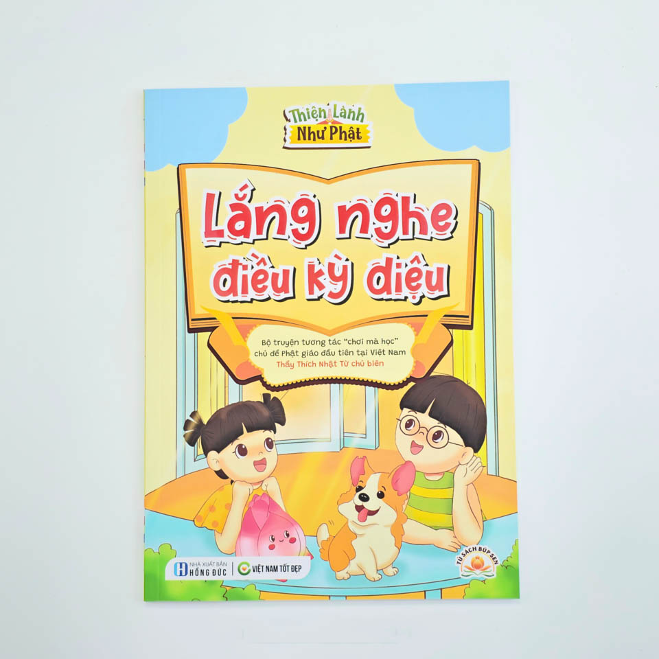 thiện lành như phật - lắng nghe điều kỳ diệu