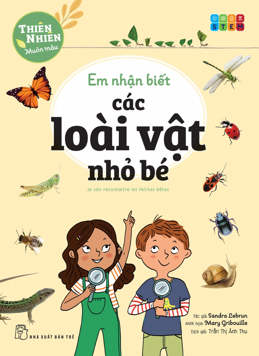thiên nhiên muôn màu - stem - em nhận biết các loài vật nhỏ bé