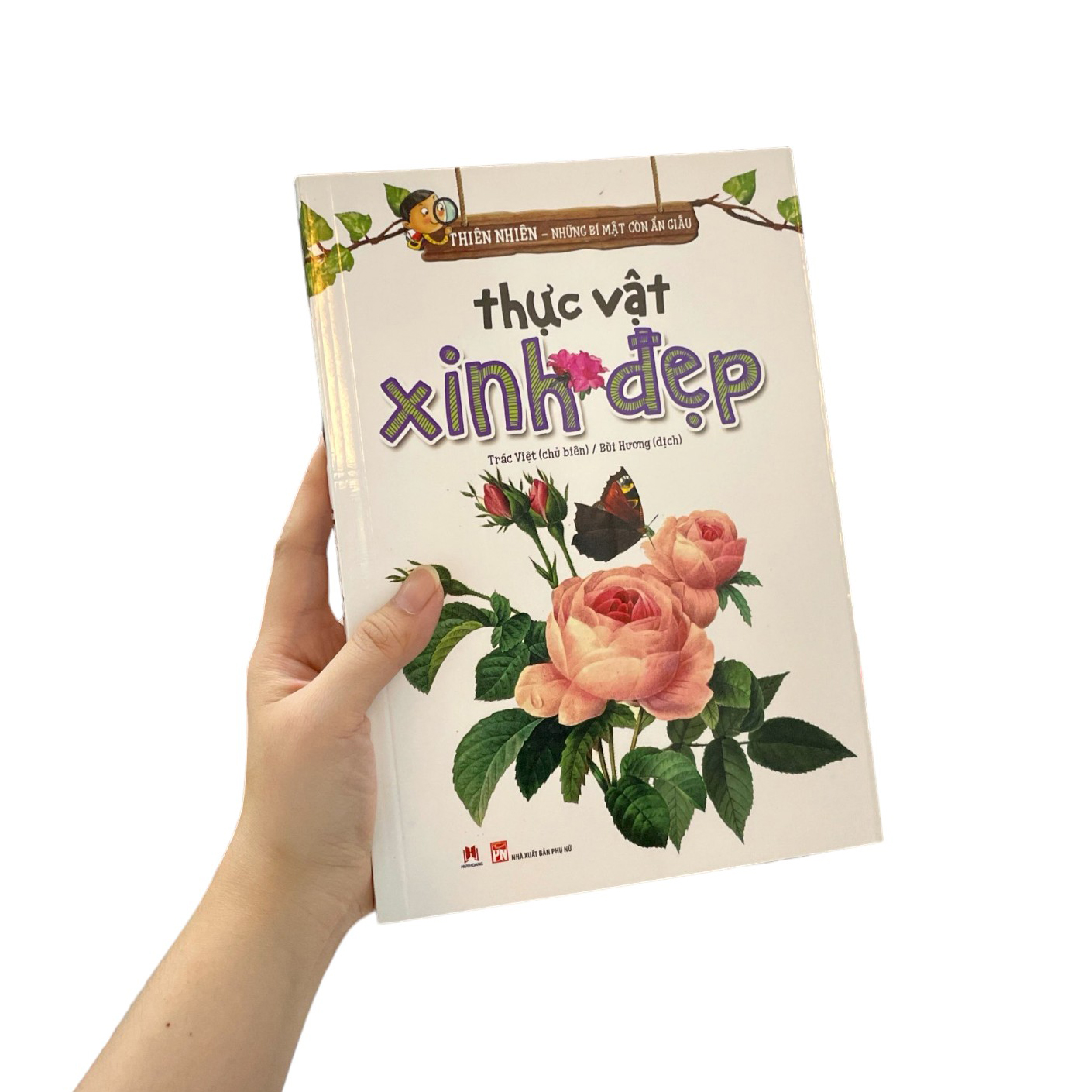 thiên nhiên - những bí mật còn ẩn giấu - thực vật xinh đẹp