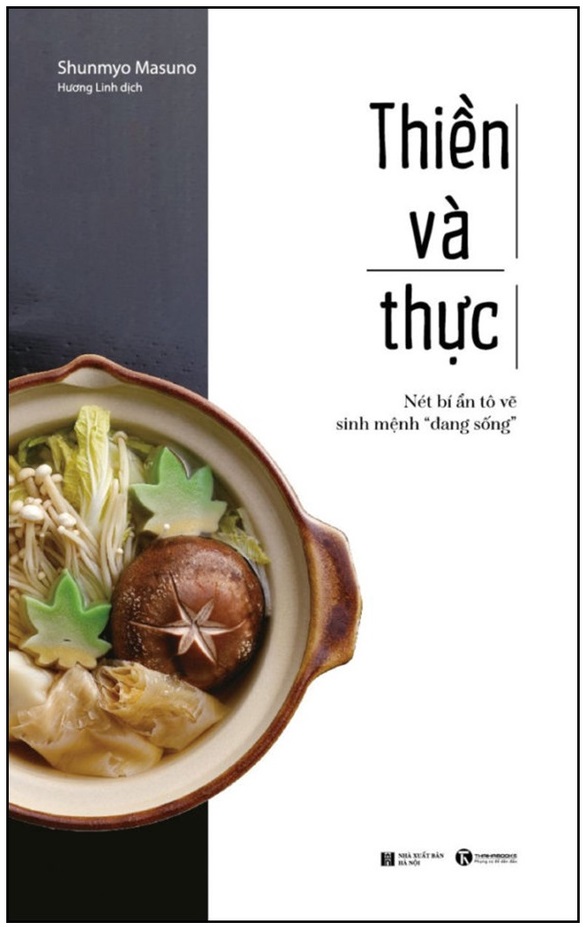 thiền và thực - nét bí ẩn tô vẽ sinh mệnh “đang sống”