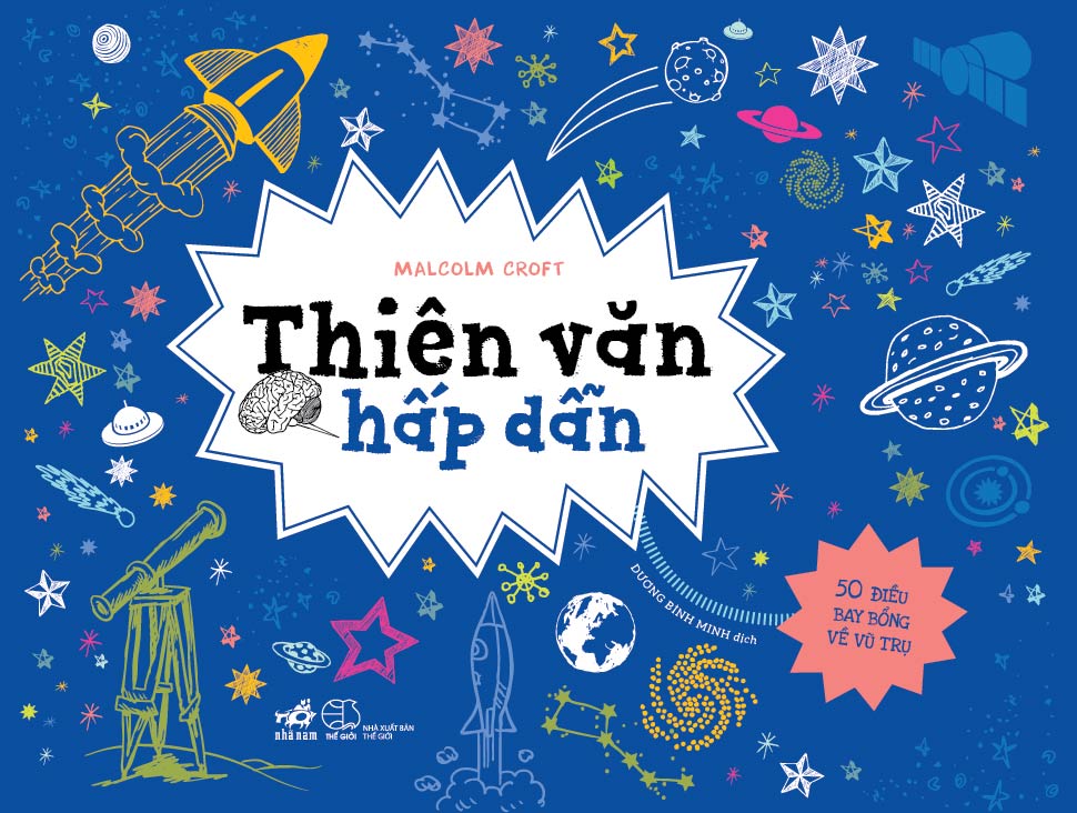 thiên văn hấp dẫn (tái bản 2020)