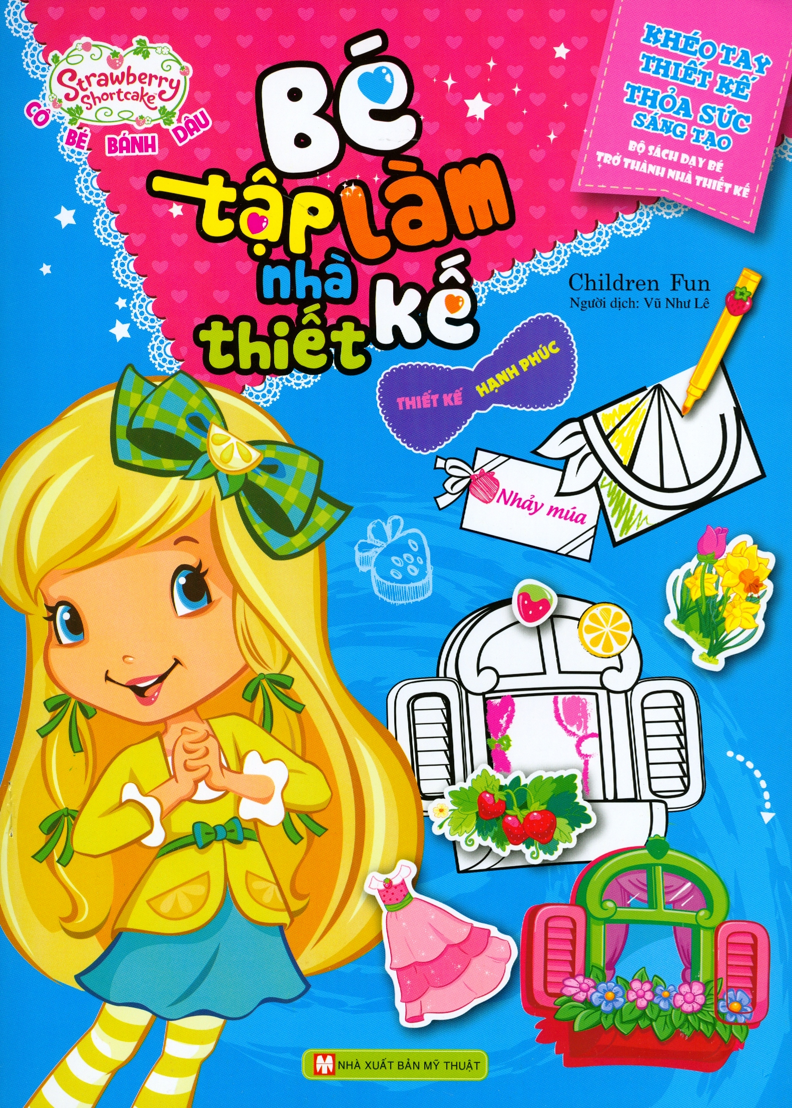 thiết kế hạnh phúc - bé tập làm nhà thiết kế