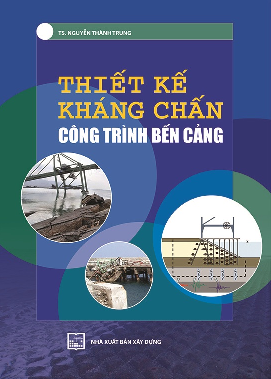 thiết kế kháng chấn công trình bến cảng