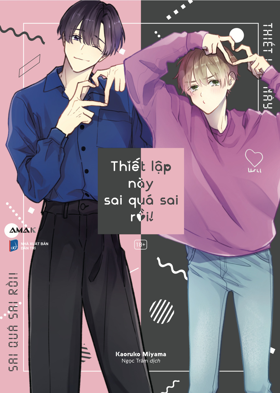 Thiết Lập Này Sai Quá Sai Rồi! - Tặng Kèm 2 Bookmark Tròn + 2 Postcard