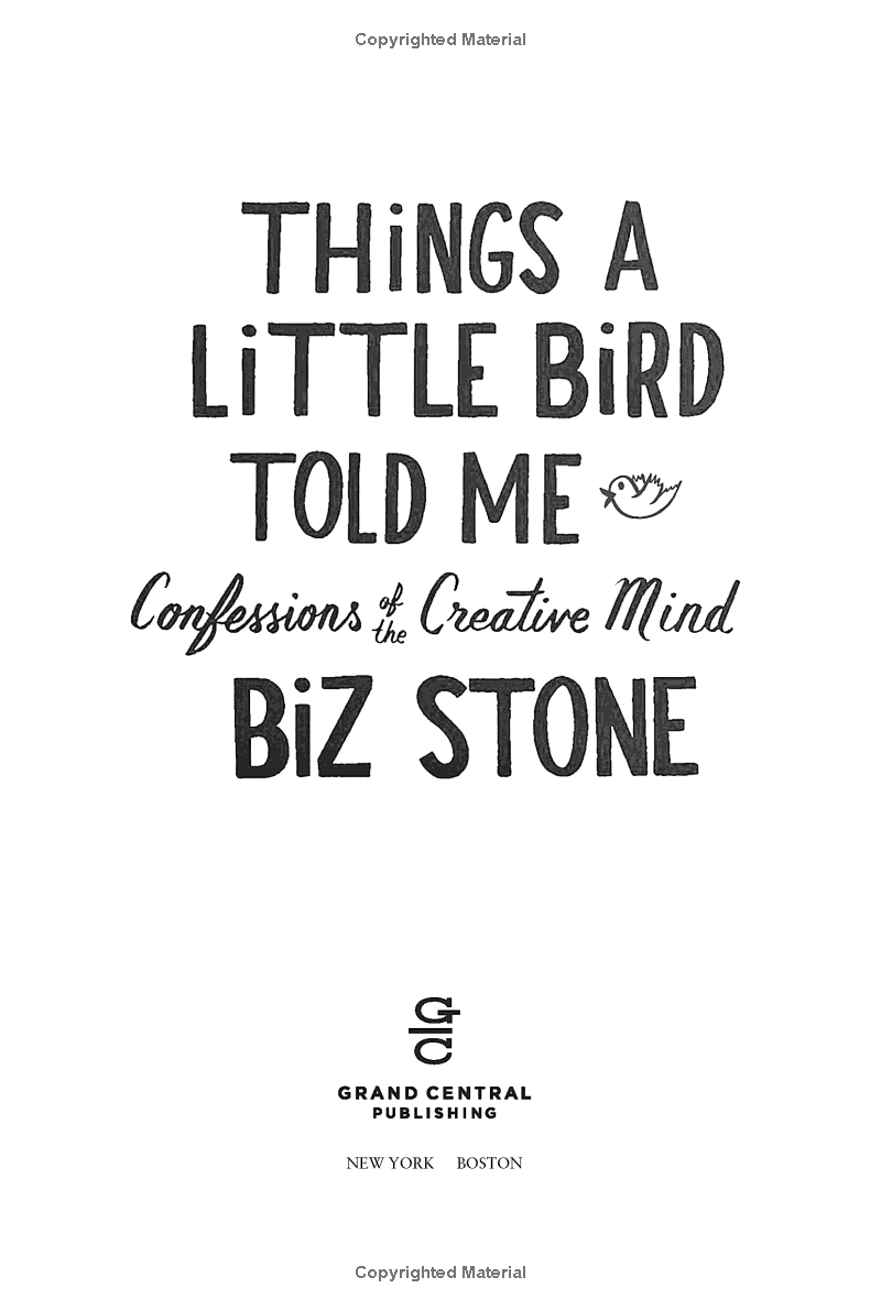 things a little bird told me