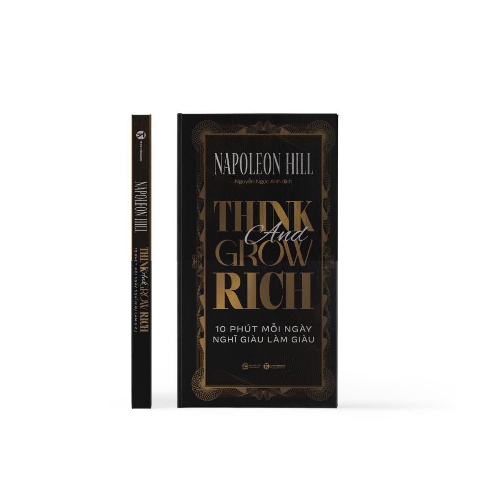 think and grow rich - 10 phút mỗi ngày nghĩ giàu làm giàu - bìa cứng