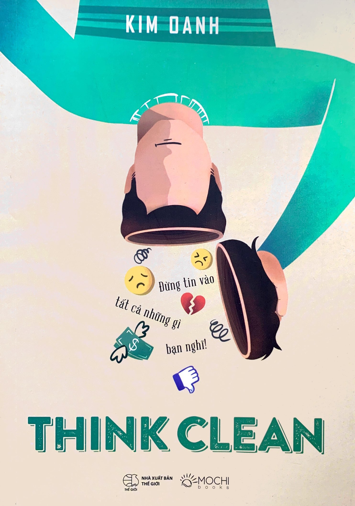 think clean - đừng tin vào tất cả những gì bạn nghĩ