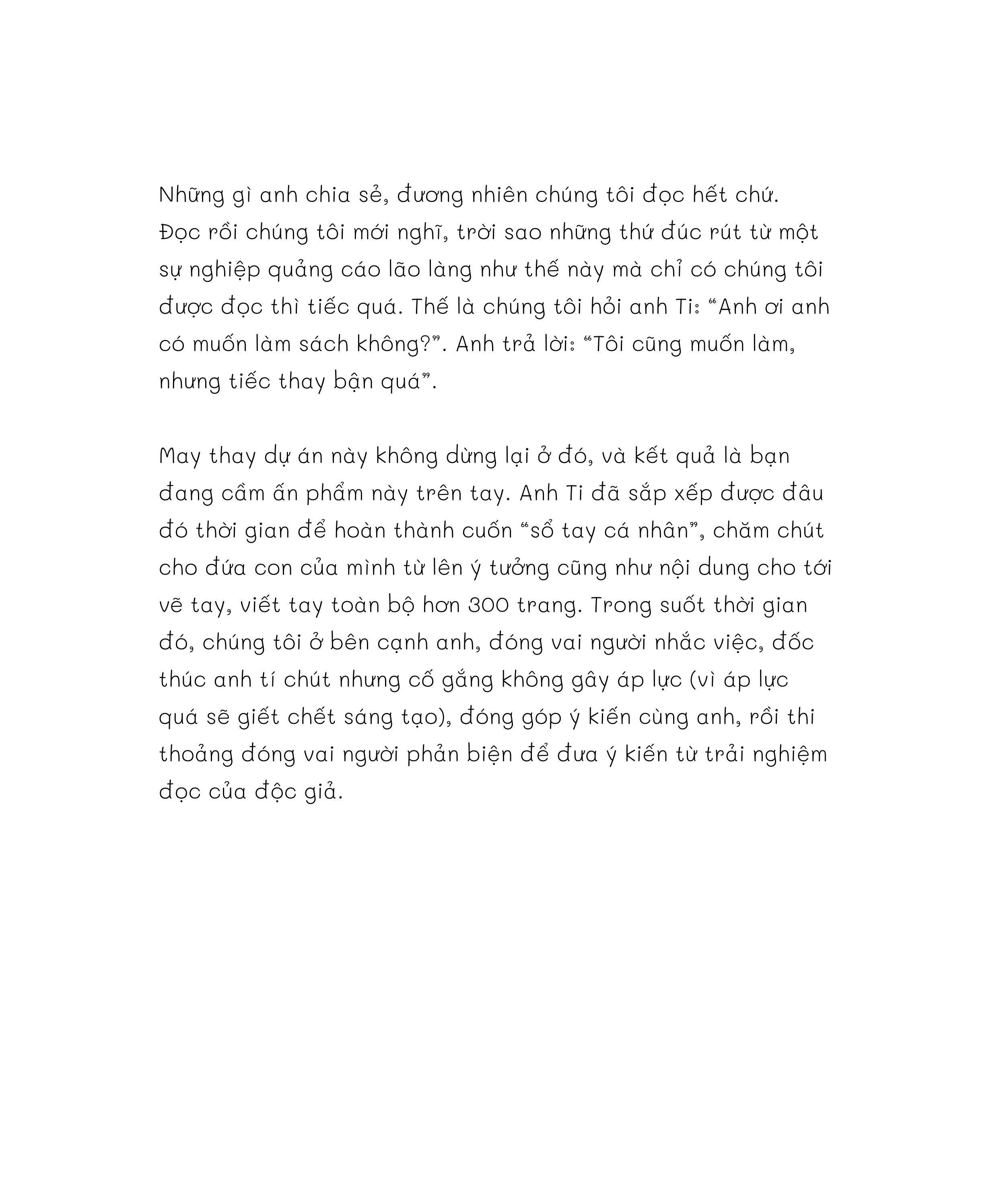 think out of the book - nghĩ ngoài sách vở