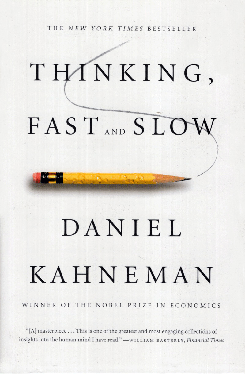 thinking, fast and slow