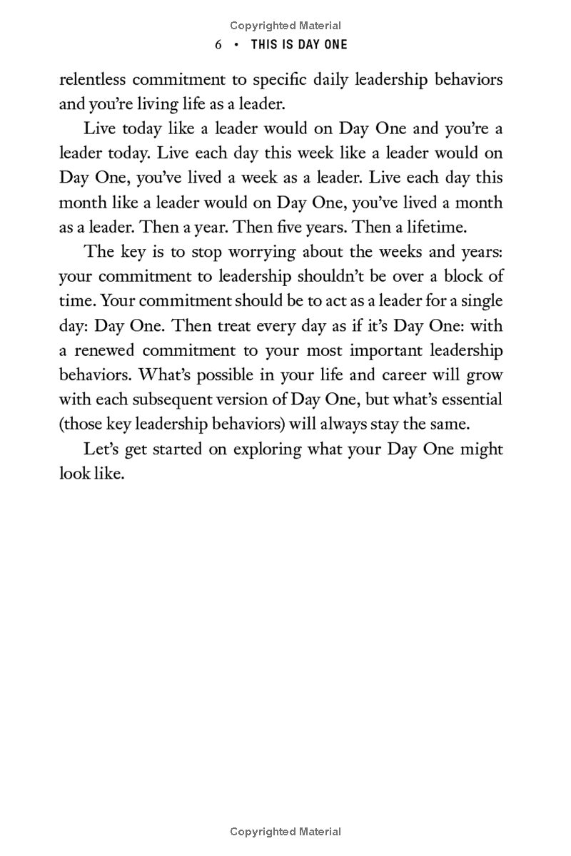 this is day one: a practical guide to leadership that matters