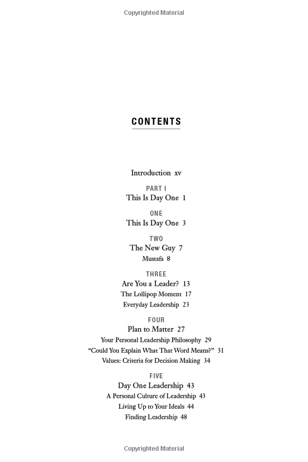 this is day one: a practical guide to leadership that matters