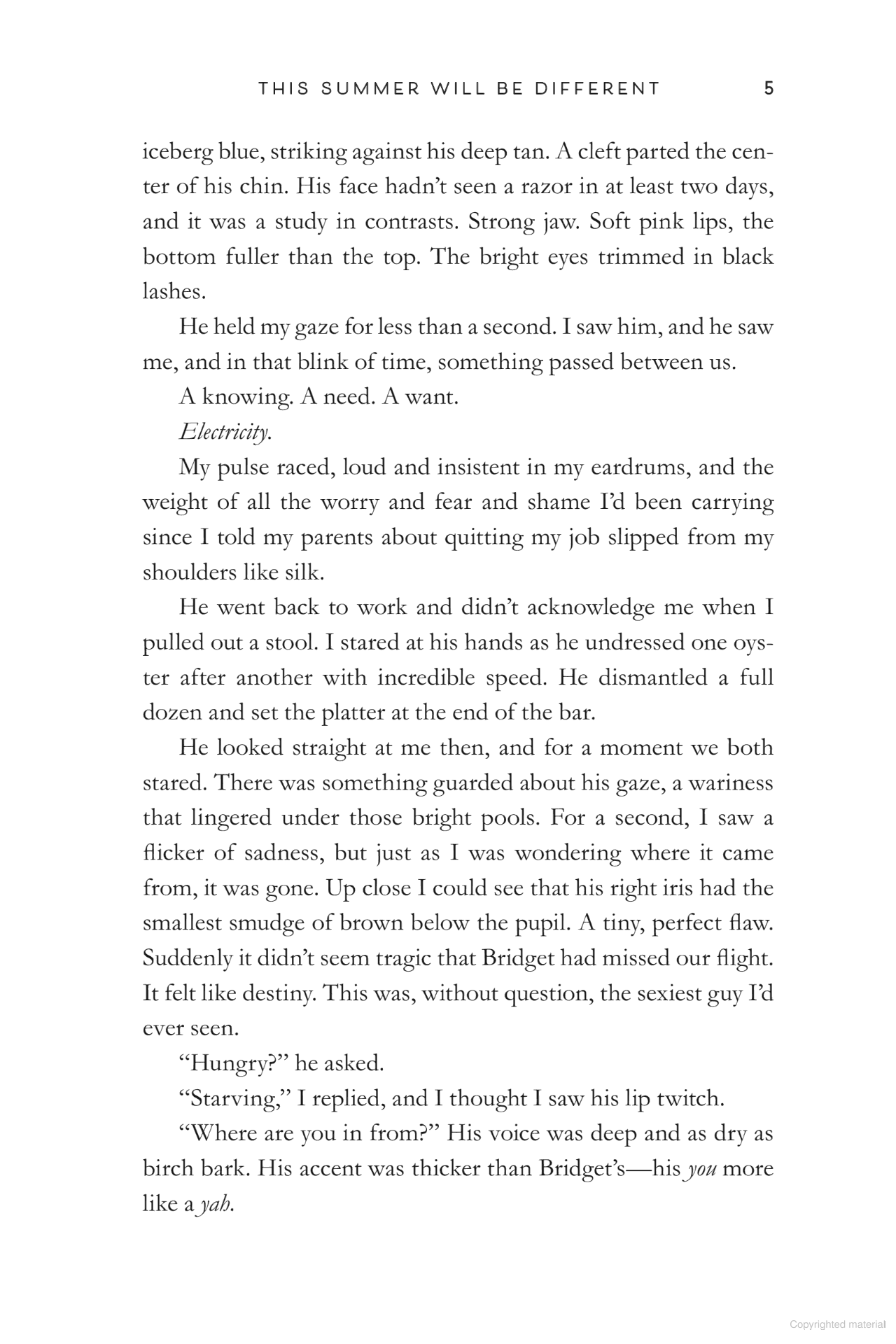 this summer will be different