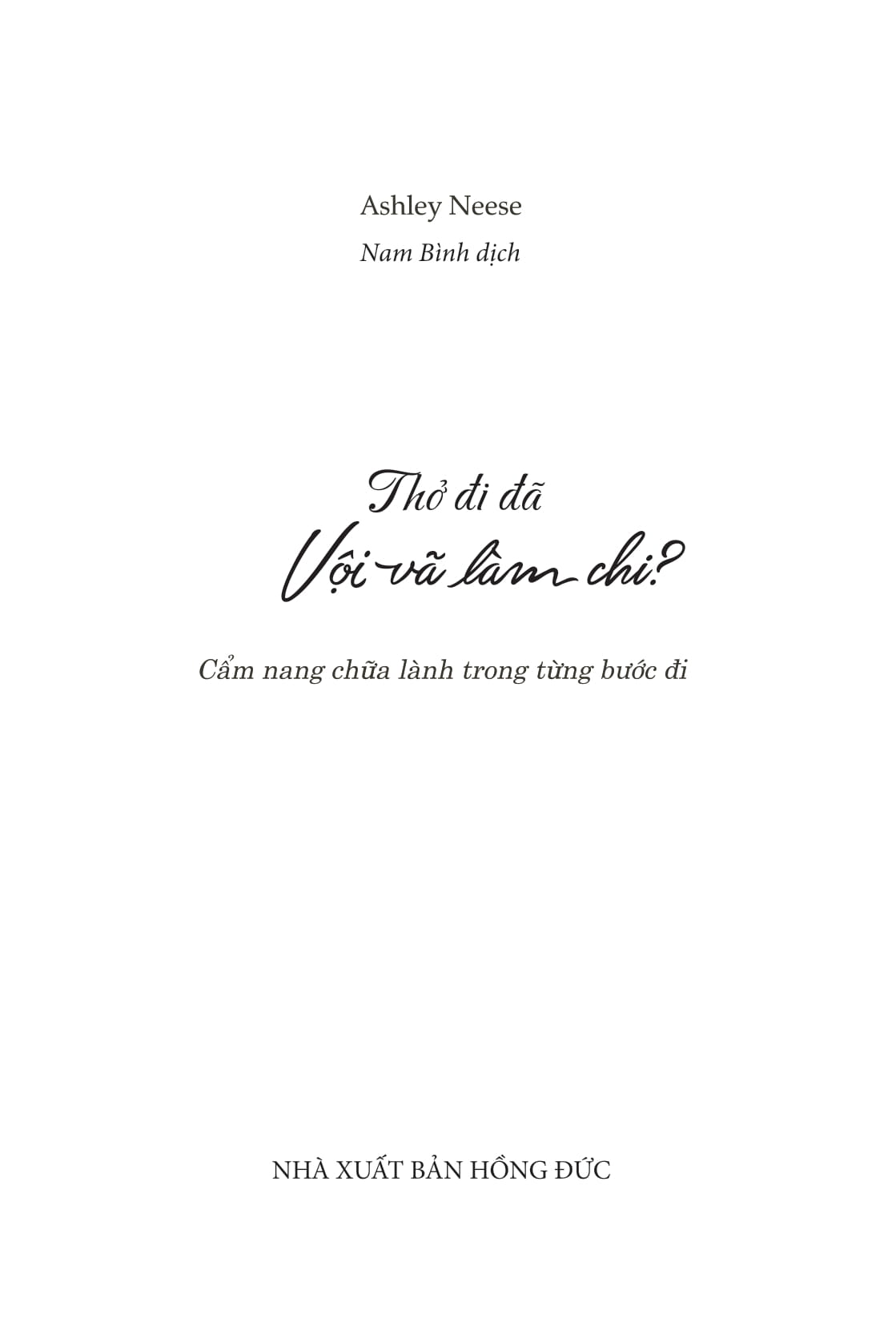 Tho Di Da - Voi Va Lam Chi