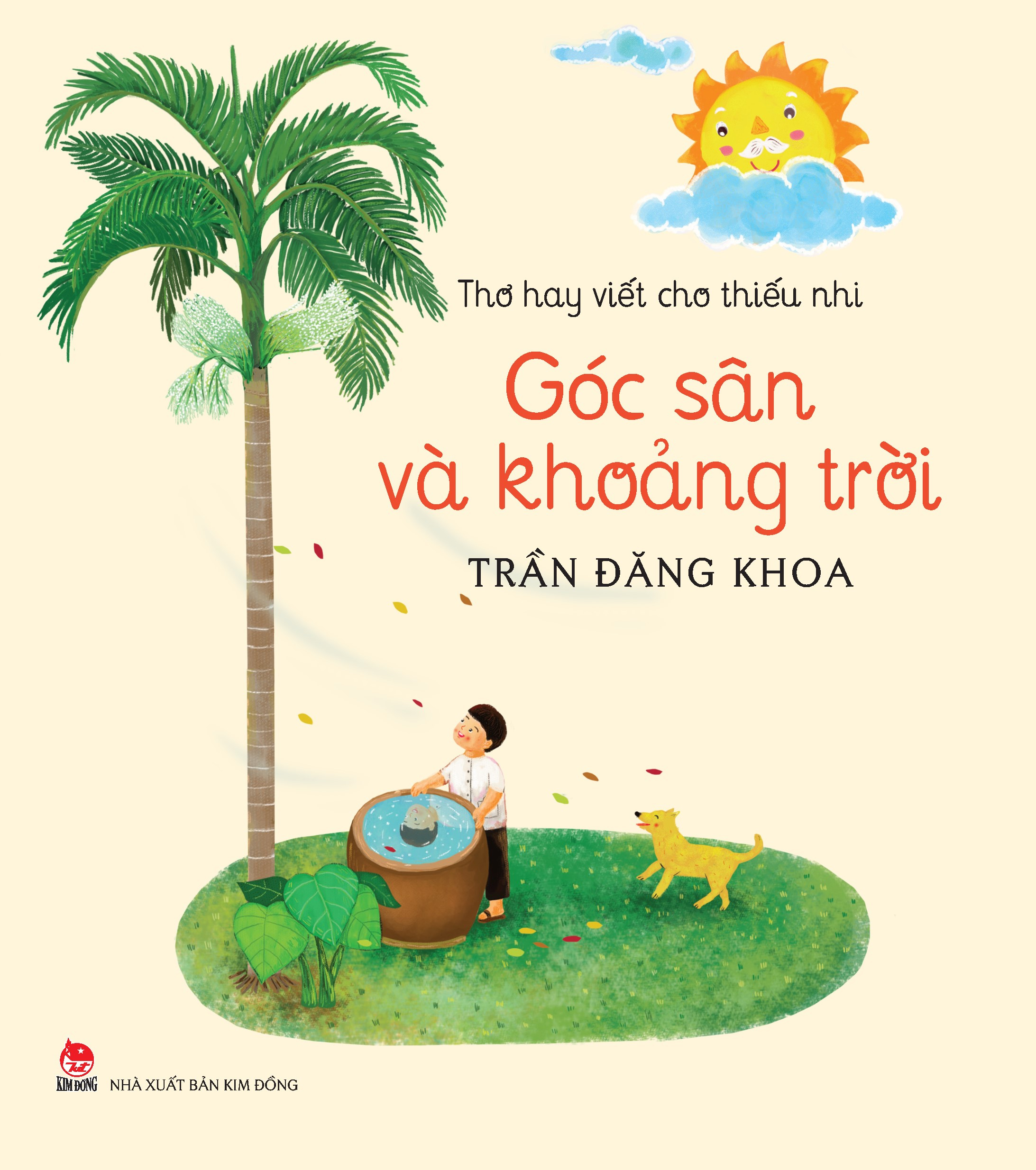 thơ hay viết cho thiếu nhi - góc sân và khoảng trời (tái bản 2024)