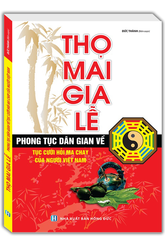 thọ mai gia lễ (tái bản 2022)