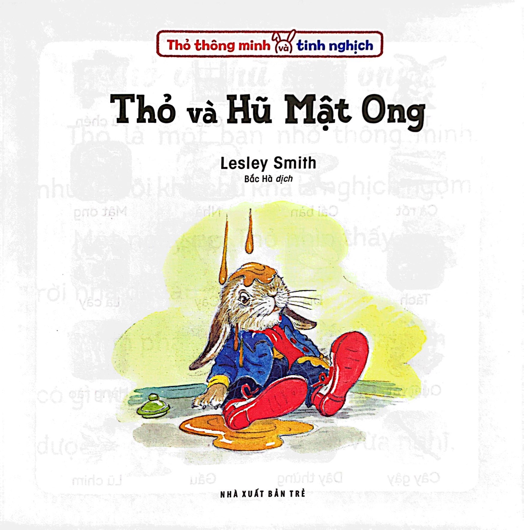 thỏ thông minh và tinh nghịch: thỏ và hũ mật ong