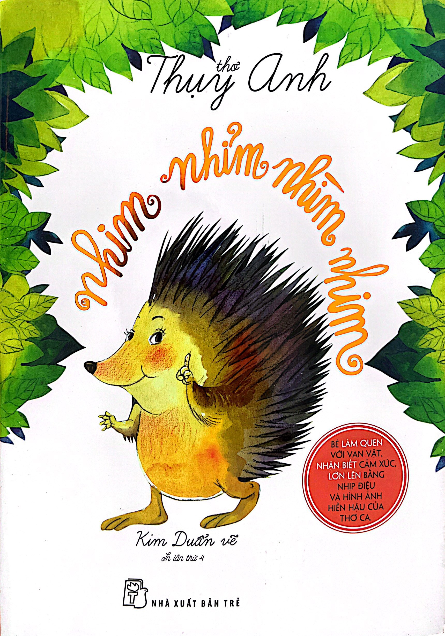 thơ thụy anh: nhim nhỉm nhìm nhim (tái bản 2022)