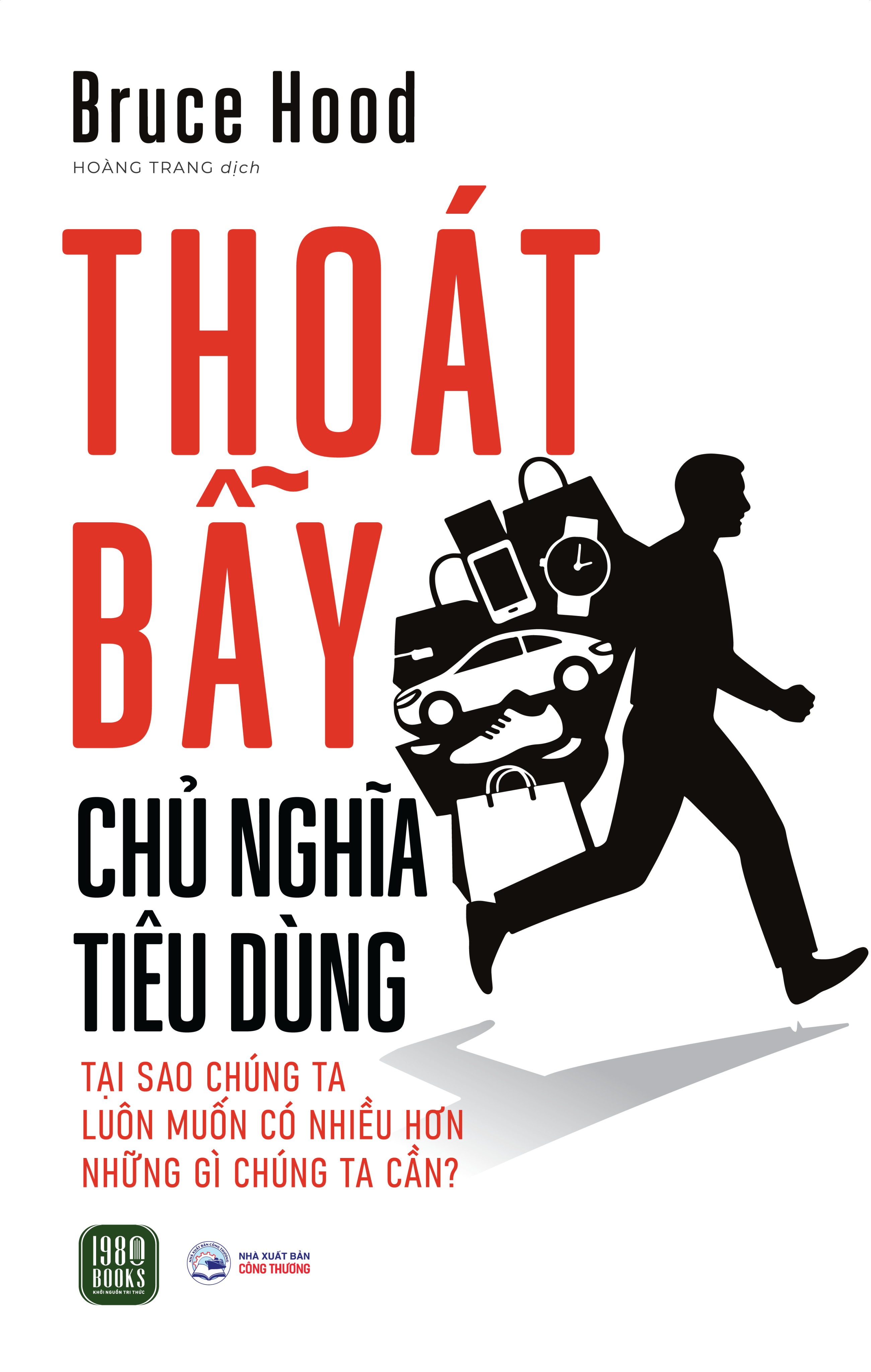 Thoat Bay Chu Nghia Tieu Dung