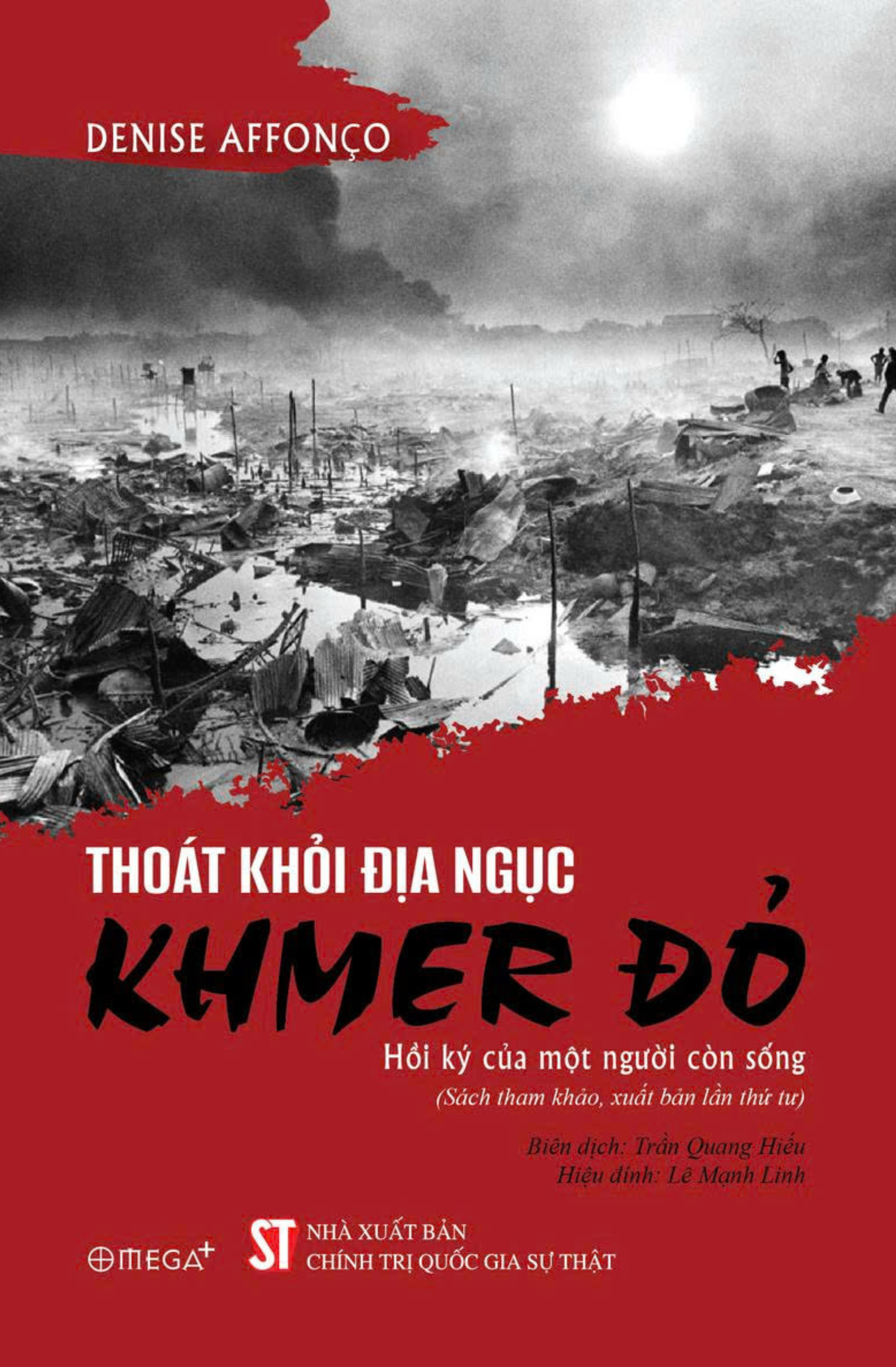 thoát khỏi địa ngục khmer đỏ - hồi ký của một người còn sống