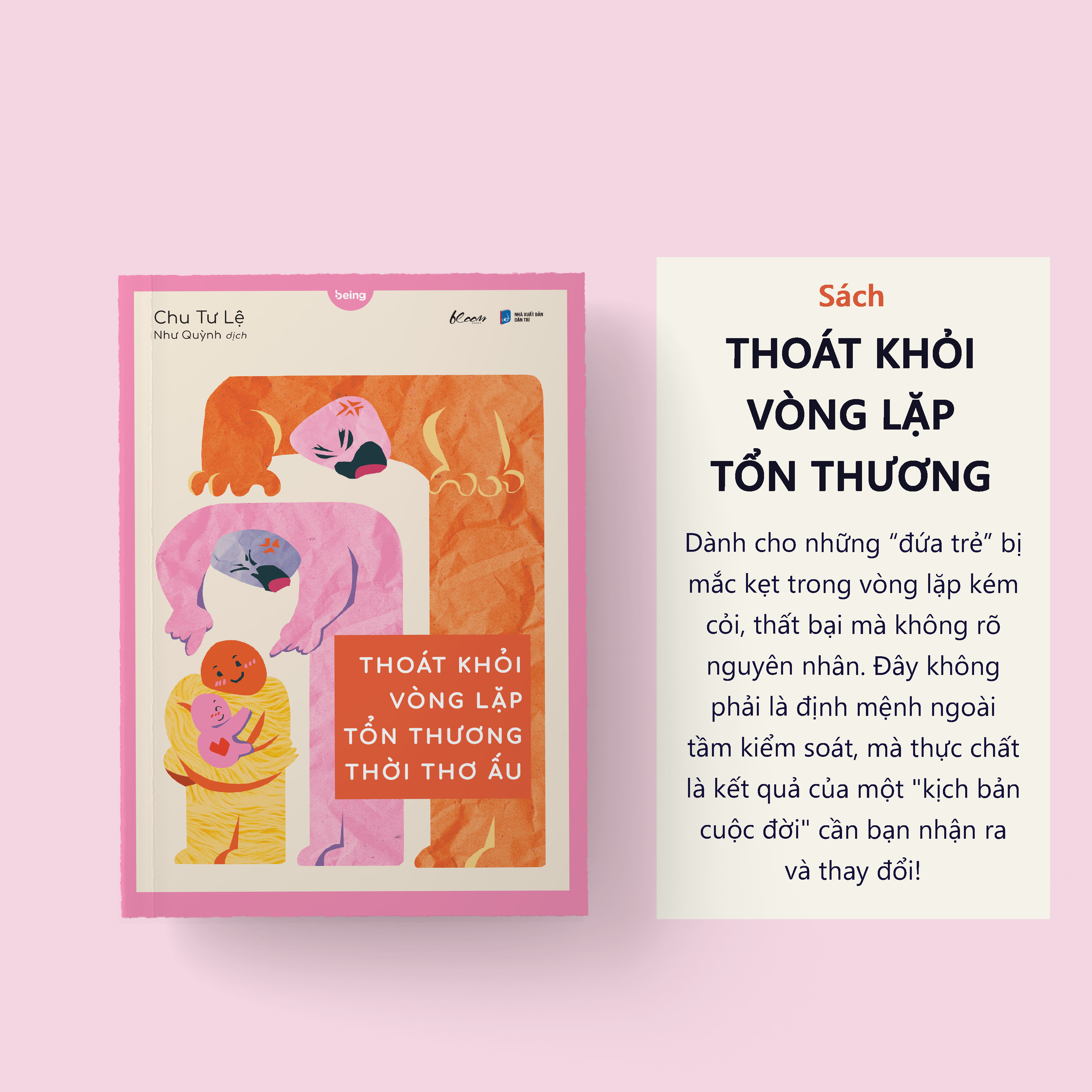 Thoát Khỏi Vòng Lặp Tổn Thương Thời Thơ Ấu