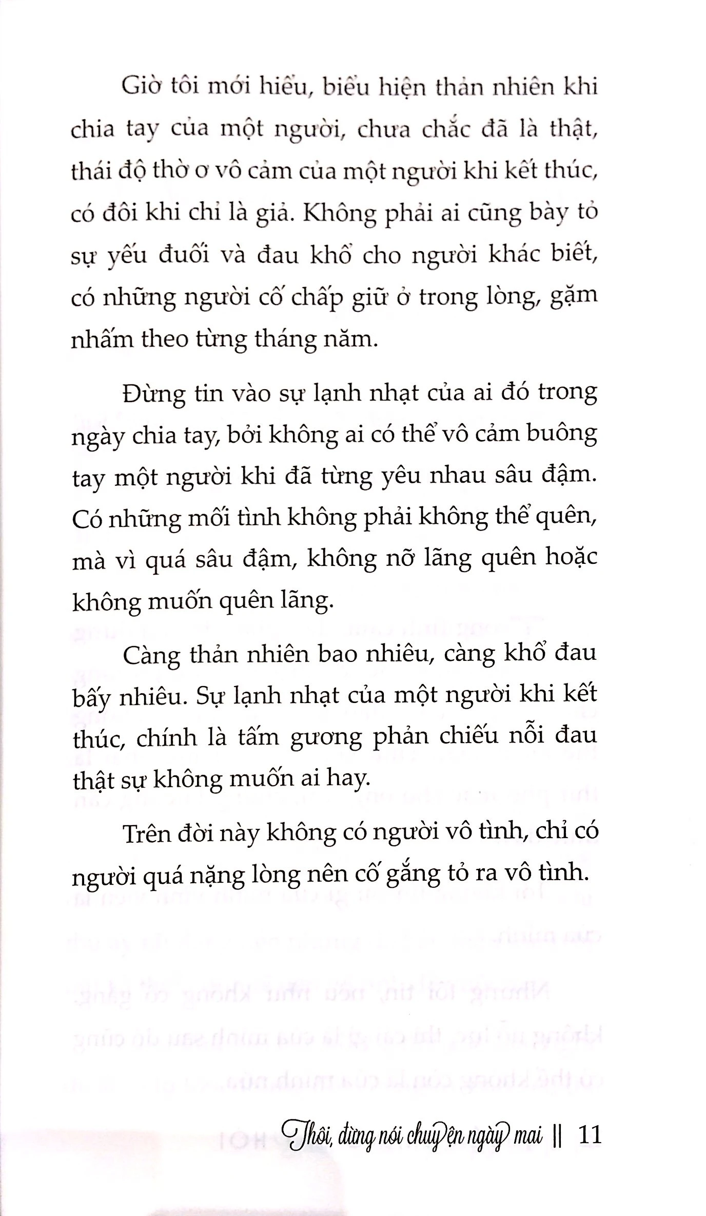 thôi, đừng nói chuyện ngày mai