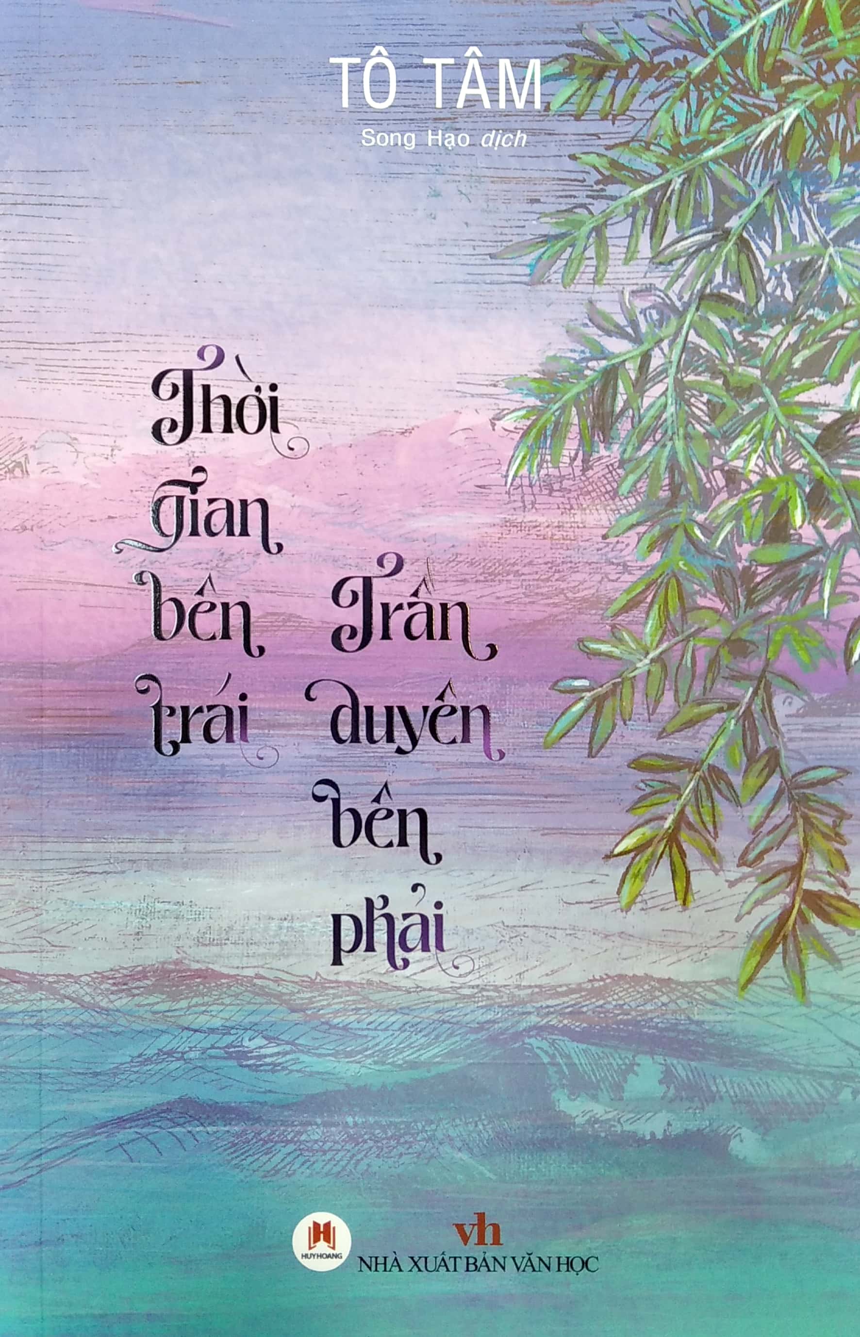 thời gian bên trái - trần duyên bên phải